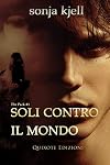 Soli contro il mondo (The Pack Vol. 1)
