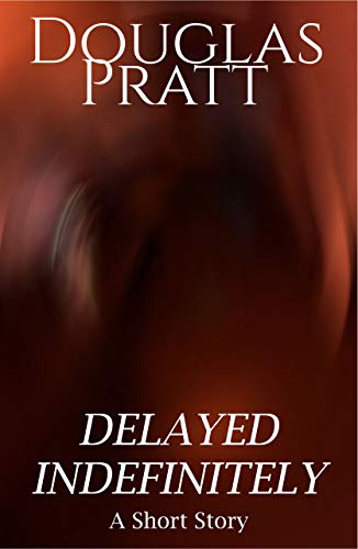 Delayed Indefinitely cover