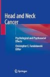 Head and neck cancer : psychological and psychosocial effects