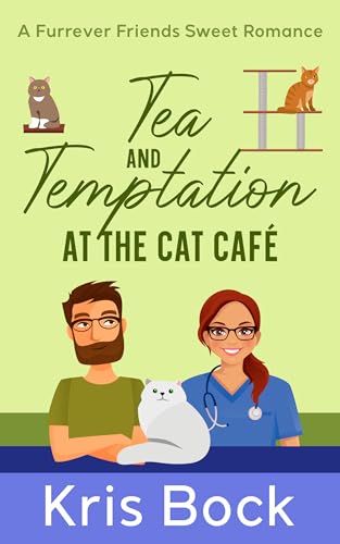 Tea and Temptation at the Cat Café book cover