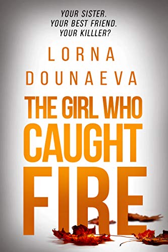 The Girl Who Caught Fire book cover