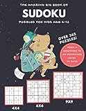 The Amazing Big Book Of Sudoku Puzzles For Kids Age 612 Over 365 Puzzles Pick A Puzzle A Day From A Beginner To An Advanced Level In Days