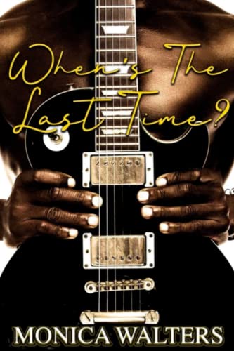 When's the Last Time? book cover