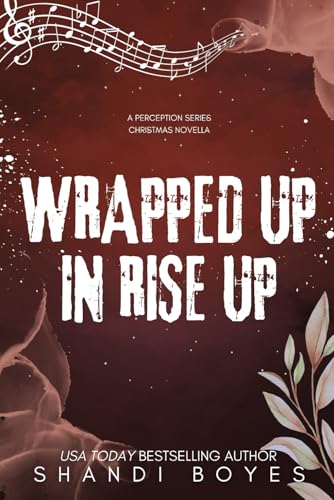 Wrapped Up With Rise Up book cover