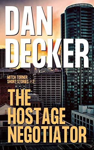 The Hostage Negotiator book cover