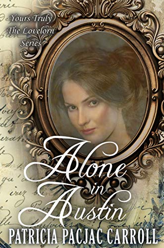 Alone in Austin (By: Patricia PacJac Carroll) cover