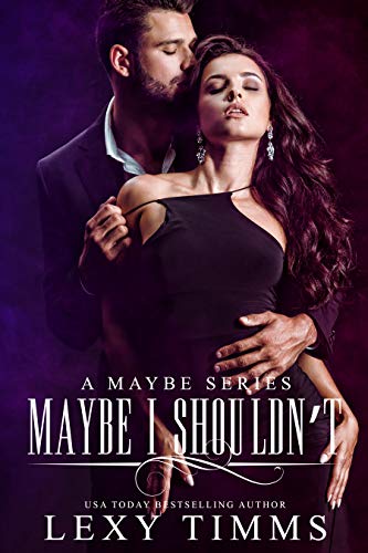 Maybe I Shouldn't book cover