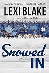 Snowed In