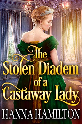 The Stolen Diadem of a Castaway Lady cover