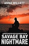 Savage Bay Nightmare