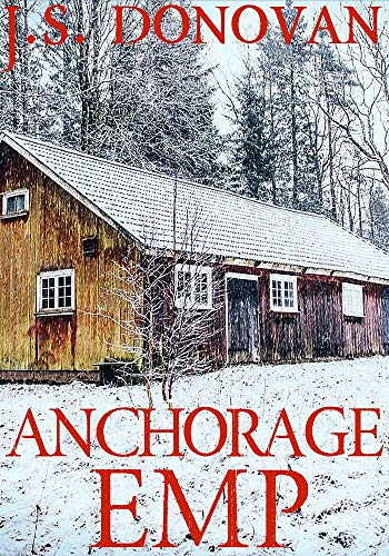 Anchorage EMP (By: J.S. Donovan) cover