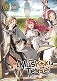 Mushoku Tensei Jobless Reincarnation Light Novel Vol 6
