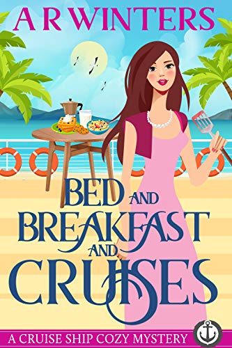 Bed and Breakfast and Cruises cover