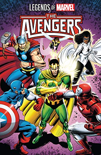 Legends of Marvel: Avengers (With: Roy Thomas,Kathryn Immonen,Tom DeFalco,Roger Stern,Walter Simonson) cover