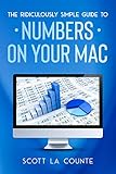 The Ridiculously Simple Guide To Numbers For Mac