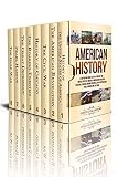 American History A Captivating Guide To The History Of The United States Of America American Revolution Civil War Chicago Roaring Twenties Great Depression Pearl Harbor And Gulf War