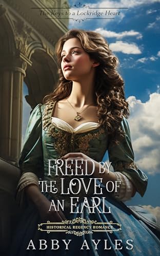 Freed by the Love of an Earl cover