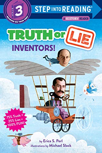 Truth Or Lie: Inventors! (By: Erica S. Perl) cover