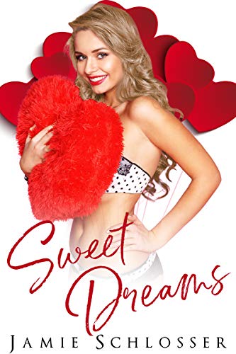 Sweet Dreams (By: Jamie Schlosser) cover