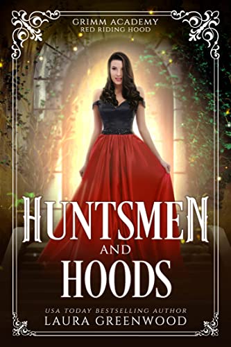 Huntsmen And Hoods book cover