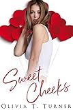 Sweet Cheeks Sweet Enough To Eat Book 1