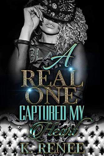 A Real One Captured My Heart book cover