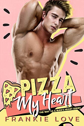Pizza My Heart book cover