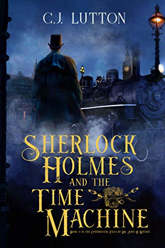Sherlock Holmes and the Time Machine book cover