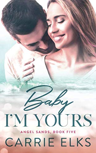 Baby I'm Yours book cover