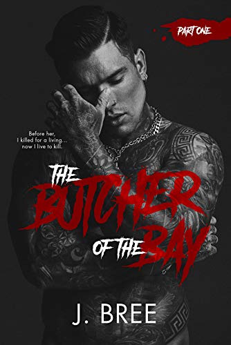 The Butcher of the Bay: Part I cover