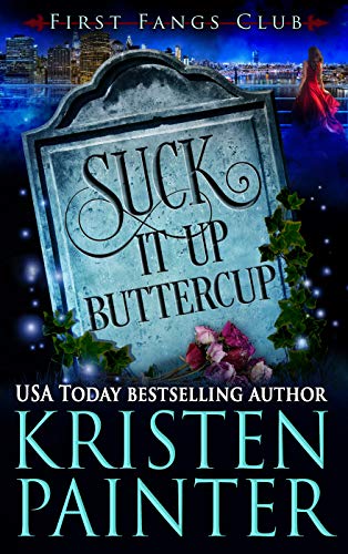 Suck It Up, Buttercup book cover