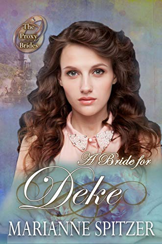 A Bride for Deke (By: Marianne Spitzer) cover