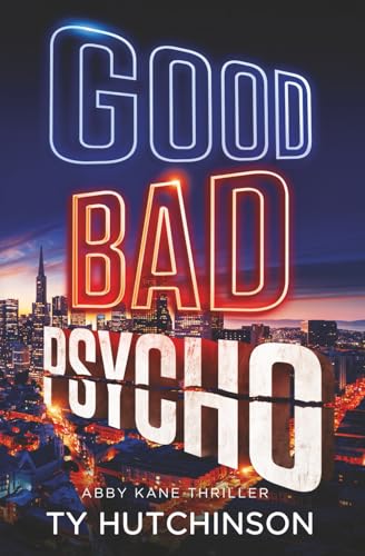 Good Bad Psycho book cover