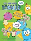 Cut And Paste Toddler Cutting And Pasting Workbook Designed For Beginners Cutting And Pasting Activities For Toddlers And Preschoolers