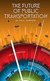 The Future Of Public Transportation