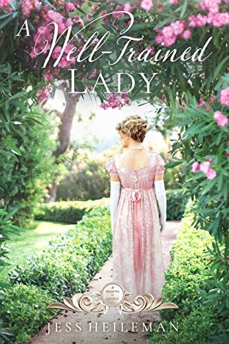 A Well-Trained Lady (By: Jess Heileman) cover