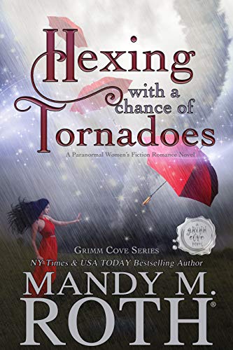 Hexing with a Chance of Tornadoes book cover