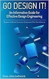Go Design It An Informative Guide For Effective Design Engineering