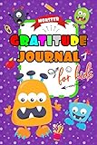 Mini Gratitude Journal For Kids Boy Girl Monster Gratitude Journal For Kids Prompted Journal For Kids That Teaches Children To Practice 3 Minute Gratitude Journal For Kids