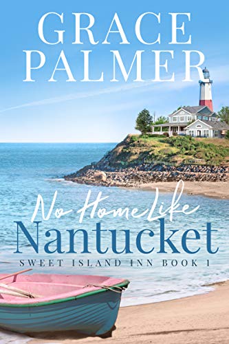 No Home Like Nantucket cover