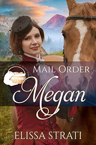 Mail Order Megan (By: Elissa Strati) cover