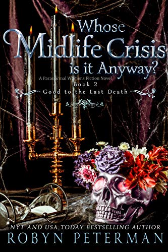 Whose Midlife Crisis Is It Anyway? book cover