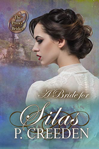 A Bride for Silas (By: P. Creeden) cover