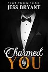 Charmed by You