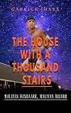The House with a Thousand Stairs