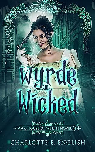 Wyrde and Wicked book cover