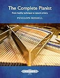 The Complete Pianist -- From Healthy Technique to Natural Artistry: Book & Online Video (Edition Peters)