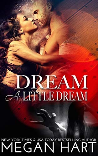 Dream A Little Dream book cover