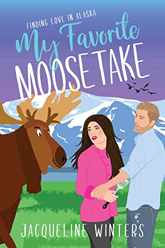 My Favorite Moosetake book cover