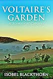 Voltaire’s Garden: A memoir of Cobargo
